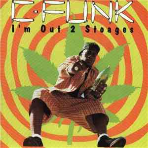 C-Funk - I'm Out 2 Stoages download free