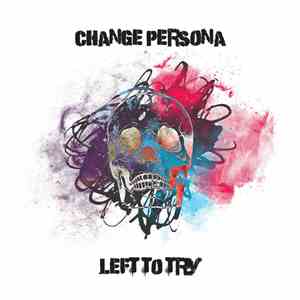 Change Persona - Left To Try download free