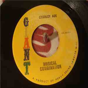 Charley Ace / Keeling Beckford - Musical Combination / Girl I Love You download free