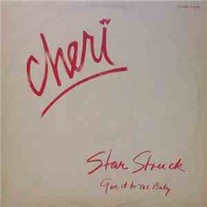 Cheri - Star Struck / Give It To Me Baby download free