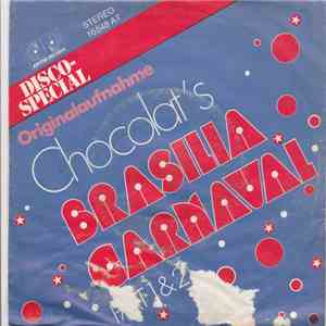 Chocolat's - Brasilia Carnaval (Part 1&2) download free