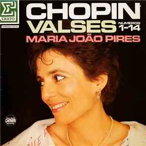 Chopin - Maria João Pires - Valses, Numeros 1-14 download free