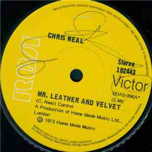 Chris Neal  - Mr. Leather And Velvet download free