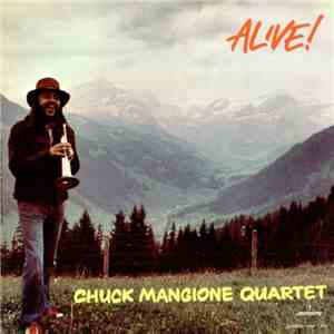 Chuck Mangione Quartet - Alive! download free