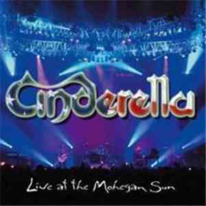 Cinderella  - Live At The Mohegan Sun download free