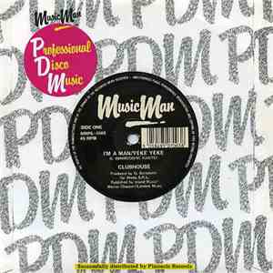 Clubhouse - I'm A Man / Yeke Yeke download free
