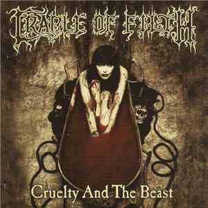 Cradle Of Filth - Cruelty And The Beast download free