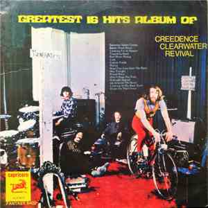 Creedence Clearwater Revival - Greatest 16 Hits Album Of Creedence Clearwater Revival download free