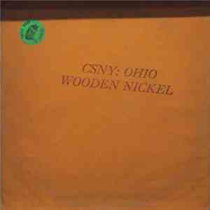 Crosby, Stills, Nash & Young - Ohio Wooden Nickel download free