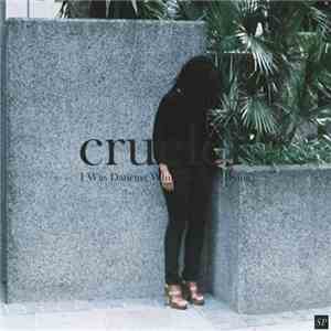 Crueler - I Was Dancing While She Was Dying download free