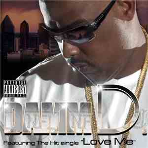 Damm D - Never Forget Loyalty (N.F.L.) download free