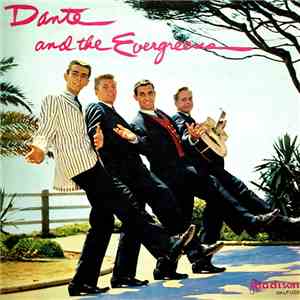Danté And The Evergreens - Danté And The Evergreens download free
