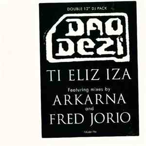 Dao Dezi - Ti Eliz Iza download free