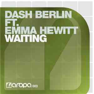 Dash Berlin Ft. Emma Hewitt - Waiting download free