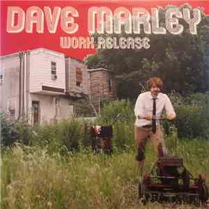 Dave Marley - Work Release download free