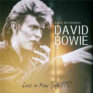 David Bowie - Live In New York 1987 download free