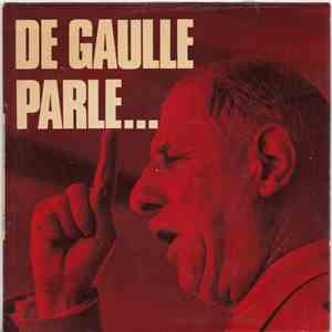 De Gaulle - De Gaulle Parle... download free