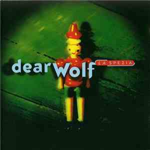Dear Wolf - La Spezia download free