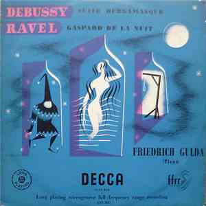 Debussy, Ravel, Friedrich Gulda - Suite Bergamasque, Gaspard De La Nuit download free