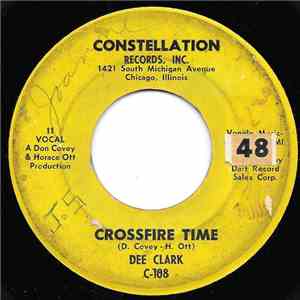 Dee Clark - Crossfire Time / I'm Going Home download free