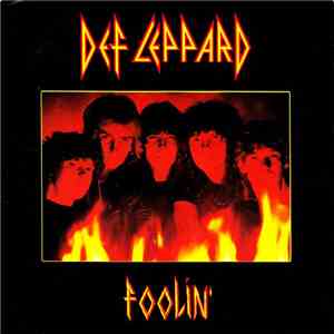 Def Leppard - Foolin' download free