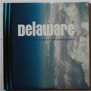 Delaware - Lost In The Beauty Of Innocence download free