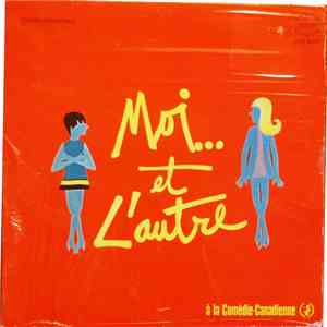 Denyse Filiatrault, Dominique Michel - Moi...Et L'autre à La Comédie Canadienne download free