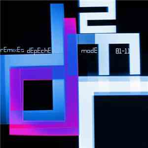 Depeche Mode - Remixes 2. 81-11 download free