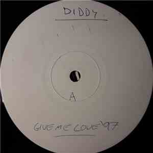 Diddy - Give Me Love download free