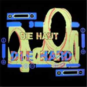 Die Haut - Die Hard download free