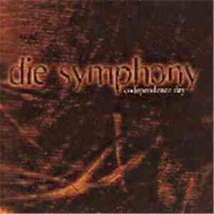 Die Symphony - Codependence Day download free