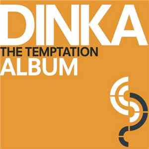 Dinka  - The Temptation download free
