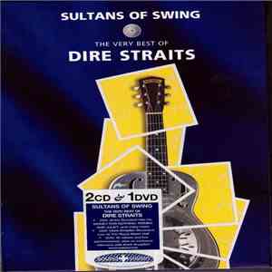 Dire Straits - Sultans Of Swing - The Very Best Of Dire Straits download free