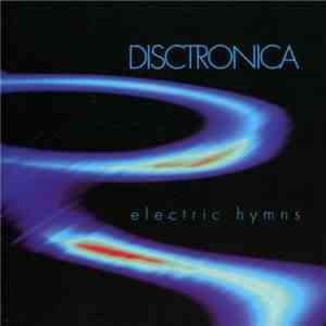 Disctronica - Electric Hymns download free