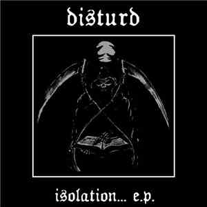 Disturd - Isolation... download free