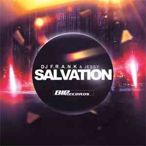 DJ Frank & Jessy - Salvation download free