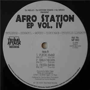 DJ Nello / DJ Stefan Egger / DJ Diego  - Afro Station EP Vol. IV download free