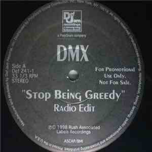 DMX - Stop Being Greedy download free