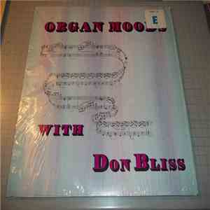 Don Bliss - Organ Moods download free