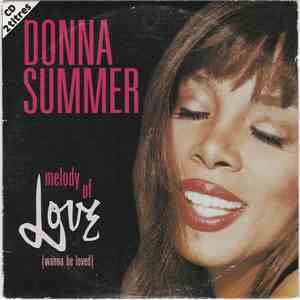 Donna Summer - Melody Of Love (Wanna Be Loved) download free