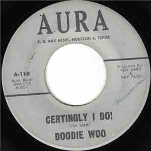 Doodie Woo - Certingly I Do! / Is You Is Or Is You Ain't My Baby download free