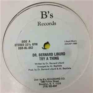 Dr. Bernard Liburd - Try A Thing download free