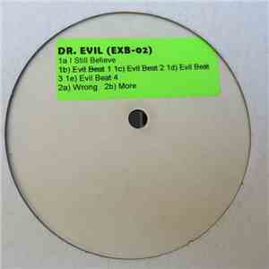Dr. Evil  - I Still Believe download free