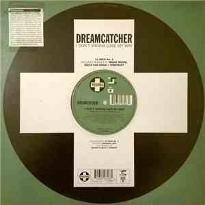 Dreamcatcher - I Don't Wanna Lose My Way 12"(2 Of 2) download free