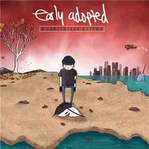 Early Adopted - A Landlocked Autumn download free