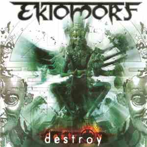 Ektomorf - Destroy download free