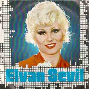 Elvan Sevil - 365 Günümde Yandı Ha Yandı / İki Dağın Arasında Kalmışam download free