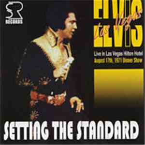 Elvis Presley - Setting The Standard download free