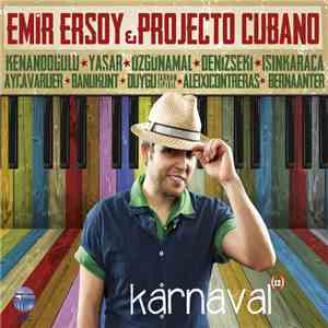 Emir Ersoy & Projecto Cubano - Karnaval download free