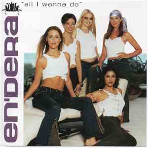 En'Dera - All I Wanna Do download free